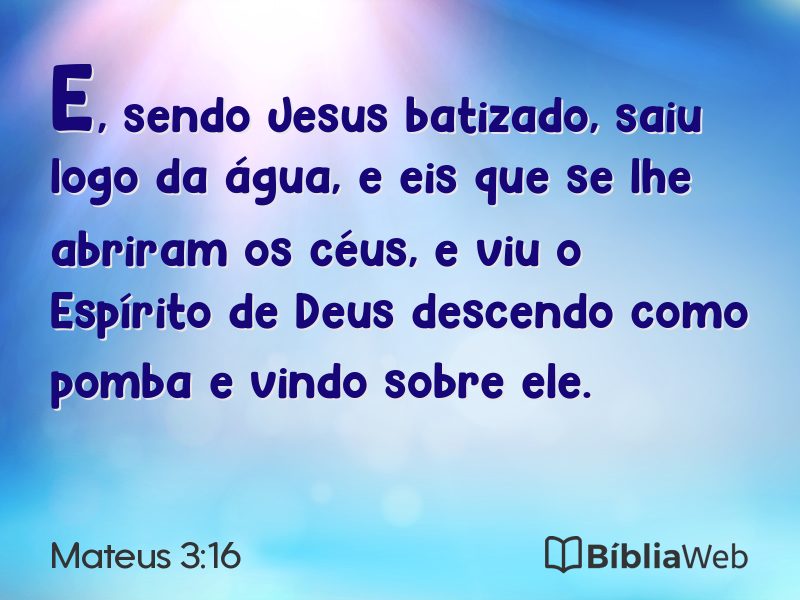 Mateus 3:16 em imagem para compartilhar