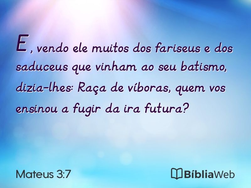 Mateus 3:7 em imagem para compartilhar