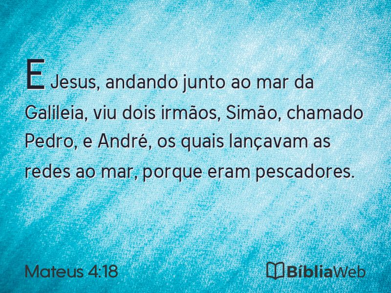 Mateus 4:18 em imagem para compartilhar