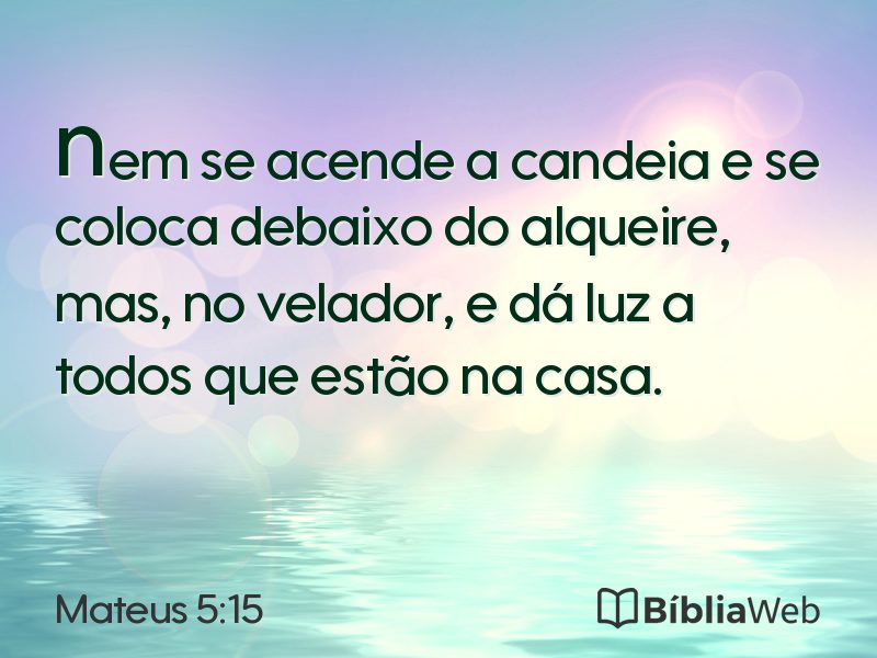 Mateus 5:15 em imagem para compartilhar