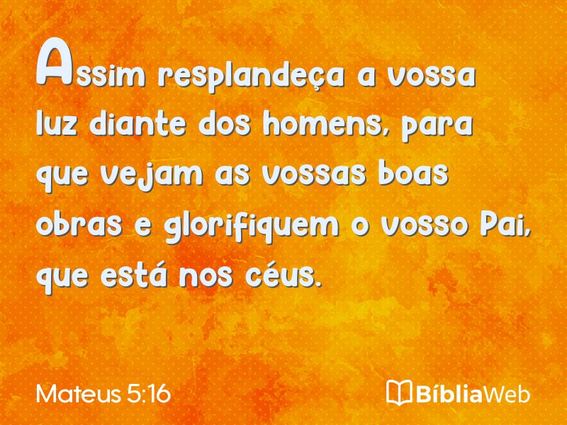 Mateus 5:16 em imagem para compartilhar