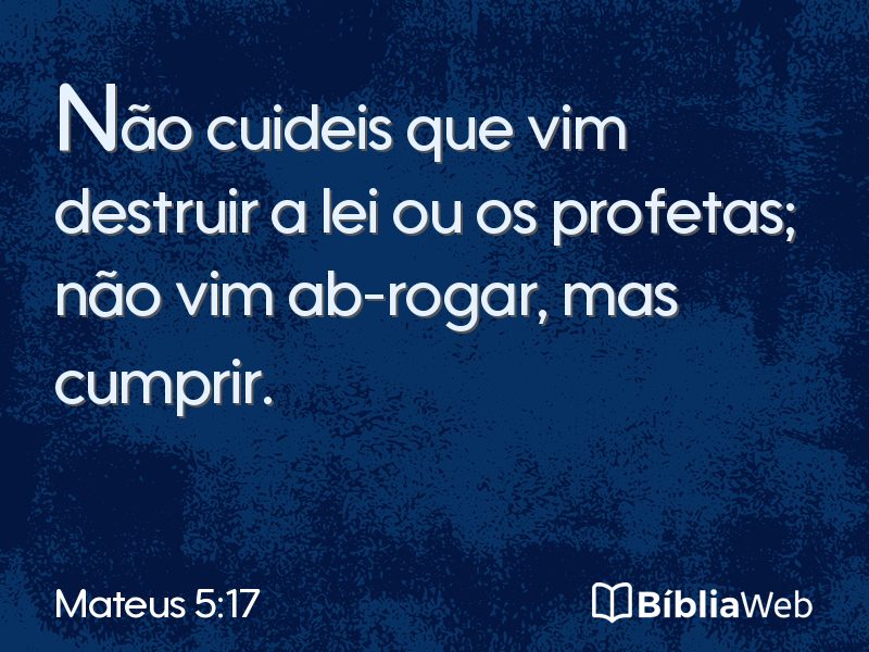 Mateus 5:17 em imagem para compartilhar