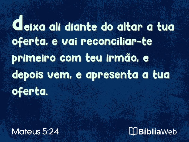 Mateus 5:24 em imagem para compartilhar