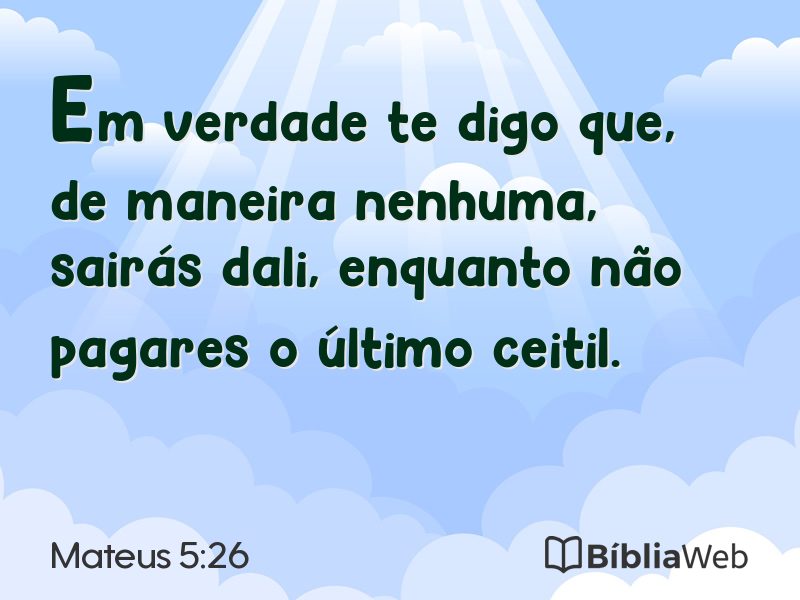 Mateus 5:26 em imagem para compartilhar