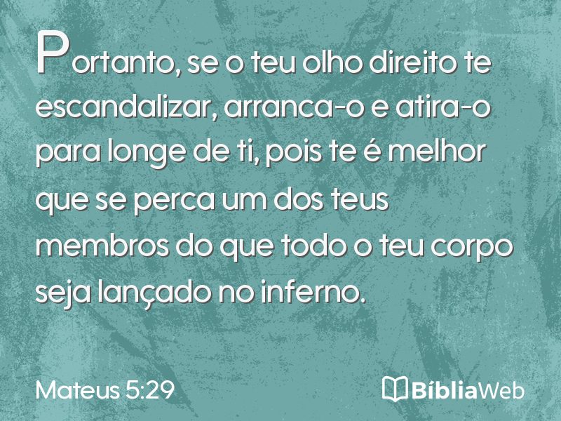 Mateus 5:29 em imagem para compartilhar