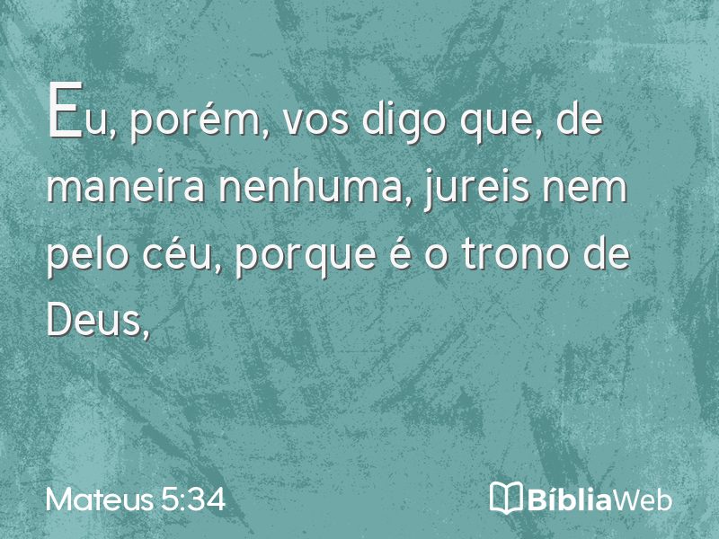 Mateus 5:34 em imagem para compartilhar