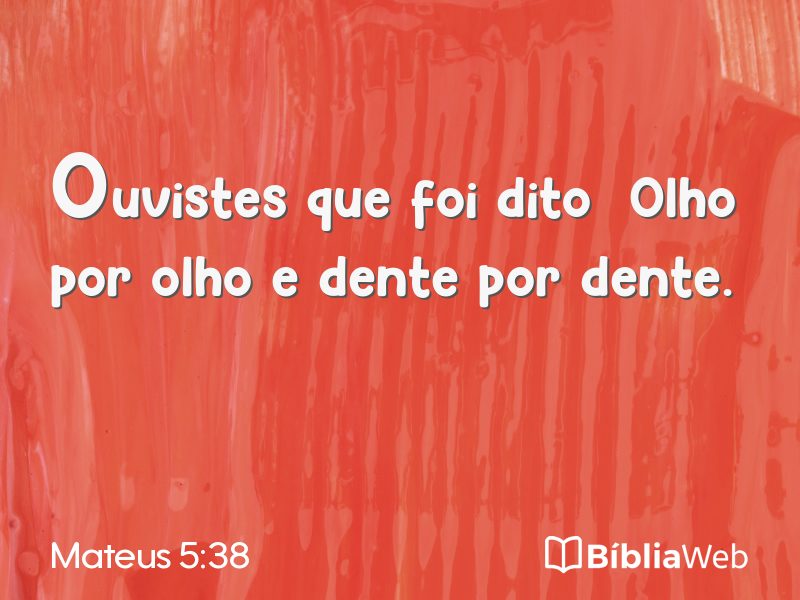 Mateus 5:38 em imagem para compartilhar