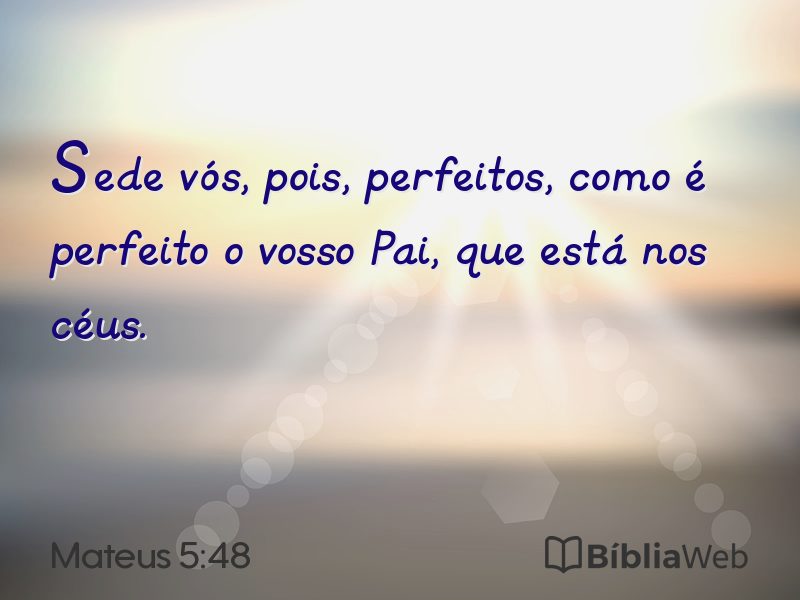 Mateus 5:48 em imagem para compartilhar