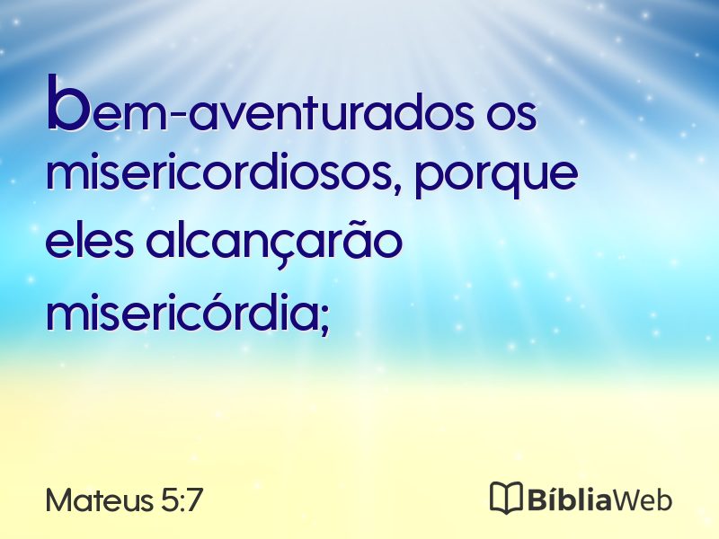 Mateus 5:7 em imagem para compartilhar