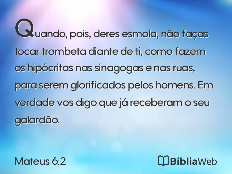 Mateus 6:2 em imagem para compartilhar