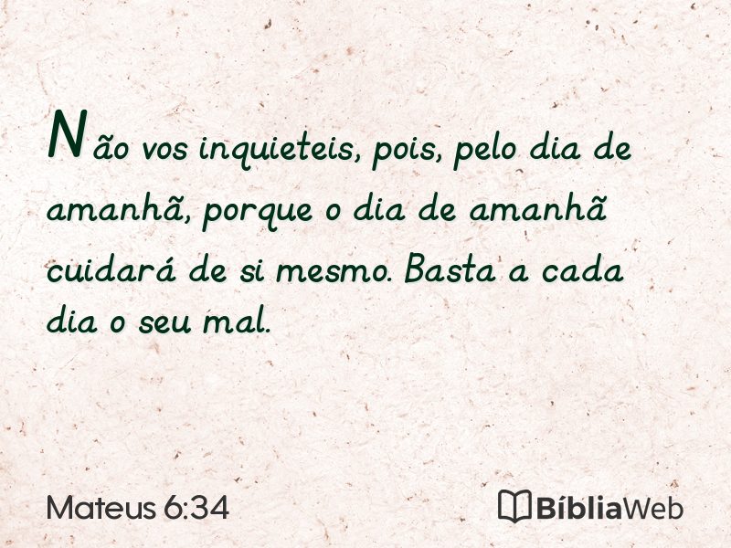 Mateus 6:34 em imagem para compartilhar
