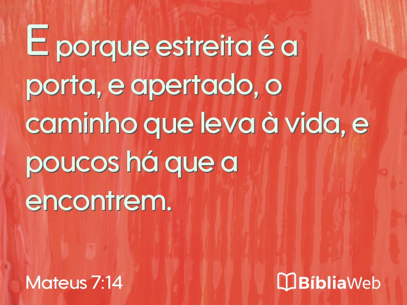 Mateus 7:14 em imagem para compartilhar