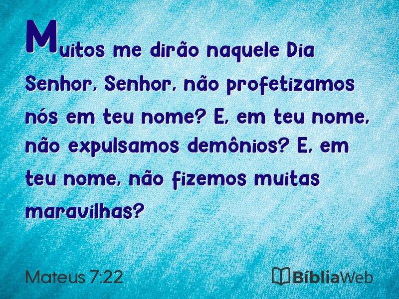 Mateus 7:22 em imagem para compartilhar