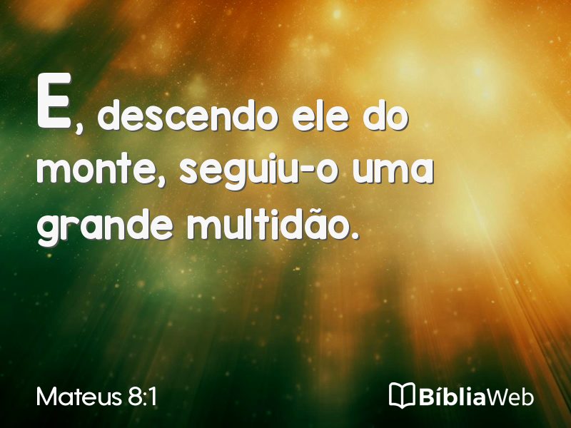 Mateus 8:1 em imagem para compartilhar