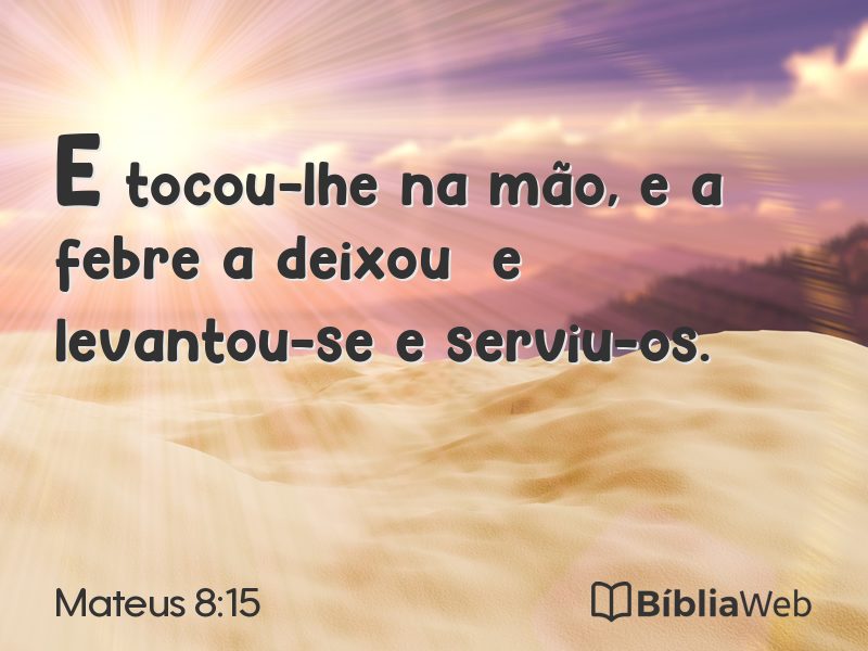 Mateus 8:15 em imagem para compartilhar