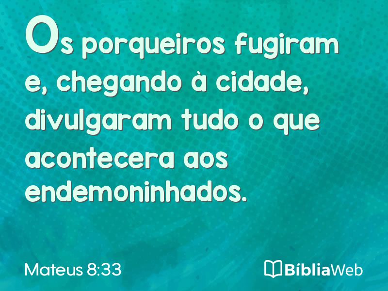 Mateus 8:33 em imagem para compartilhar