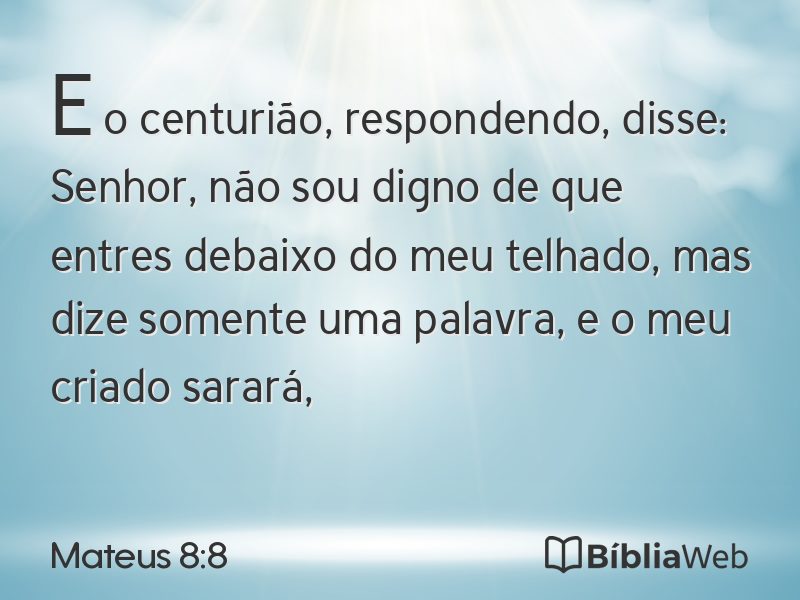 Mateus 8:8 em imagem para compartilhar