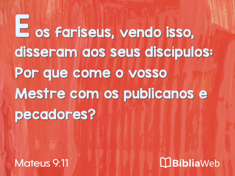Mateus 9:11 em imagem para compartilhar
