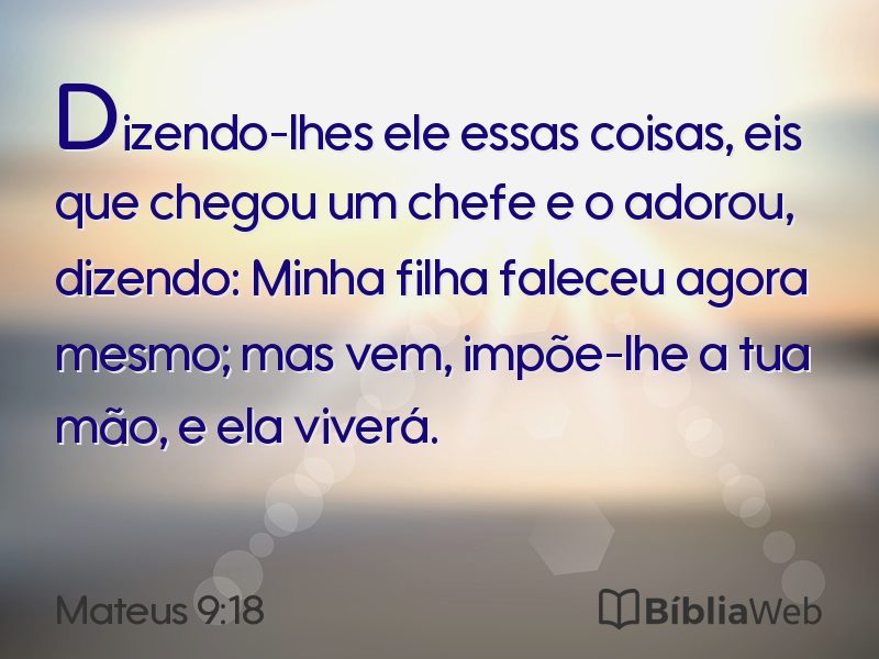 Mateus 9:18 em imagem para compartilhar
