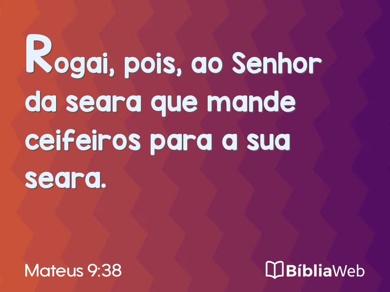 Mateus 9:38 em imagem para compartilhar