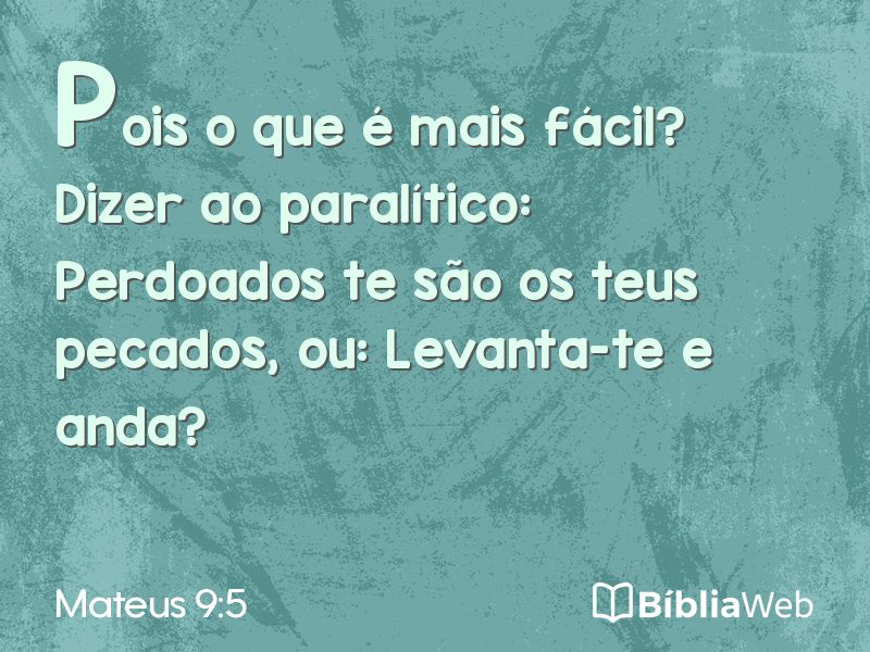 Mateus 9:5 em imagem para compartilhar