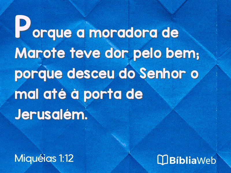 Miquéias 1:12 em imagem para compartilhar