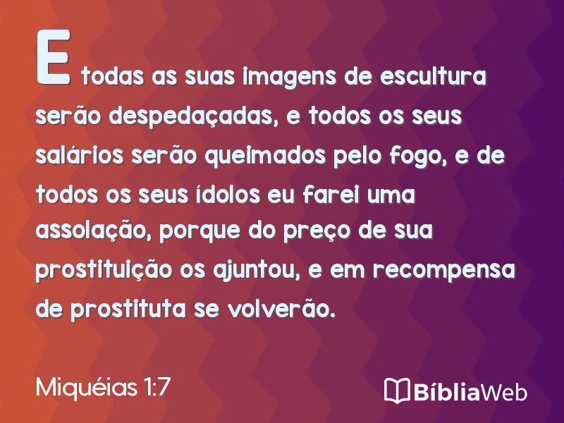 Miquéias 1:7 em imagem para compartilhar