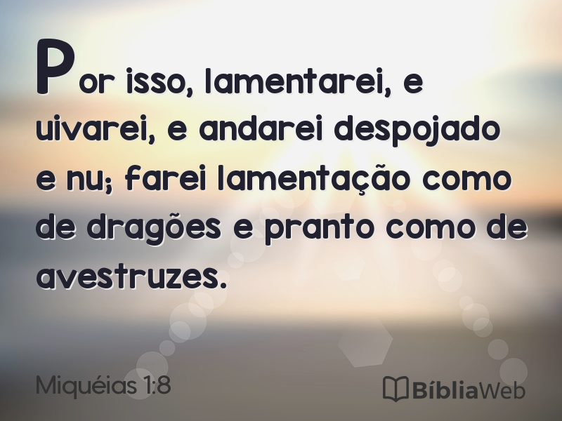 Miquéias 1:8 em imagem para compartilhar