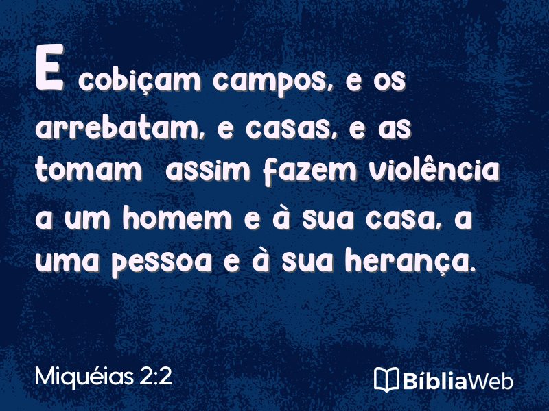 Miquéias 2:2 em imagem para compartilhar