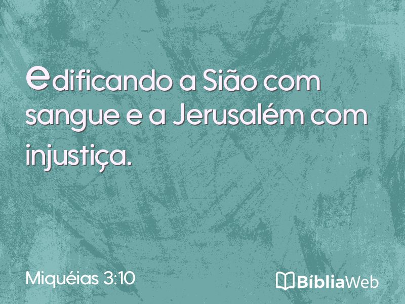 Miquéias 3:10 em imagem para compartilhar