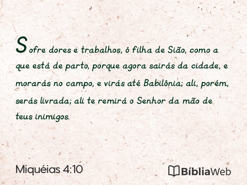 Miquéias 4:10 em imagem para compartilhar