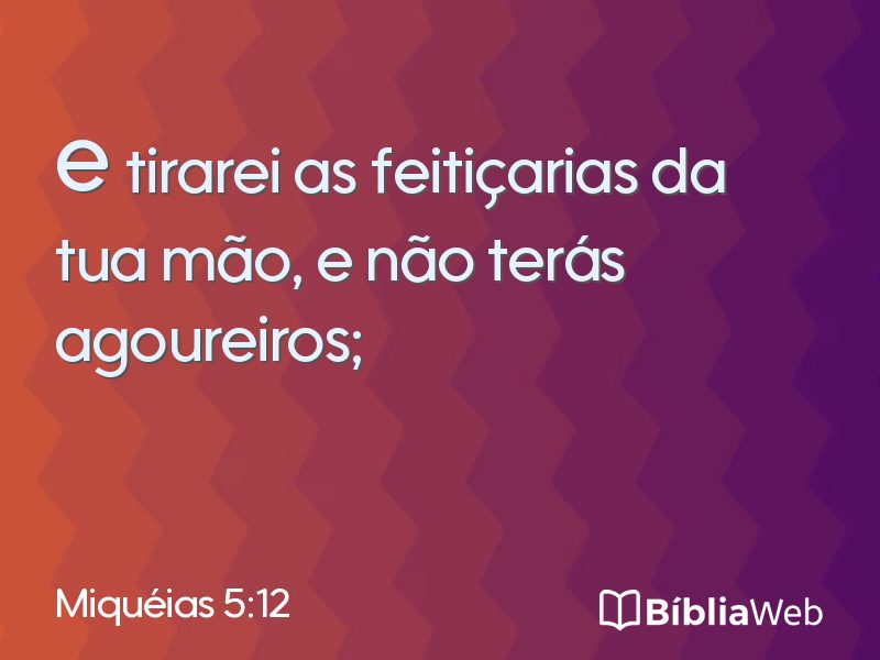 Miquéias 5:12 em imagem para compartilhar