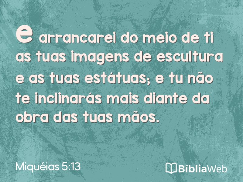 Miquéias 5:13 em imagem para compartilhar