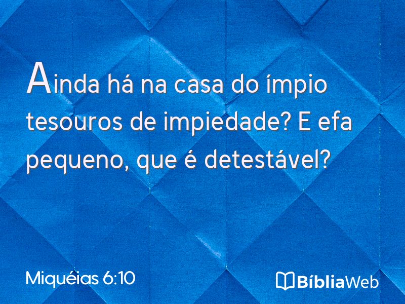 Miquéias 6:10 em imagem para compartilhar