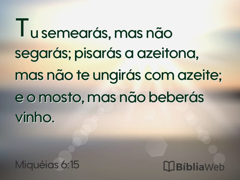 Miquéias 6:15 em imagem para compartilhar