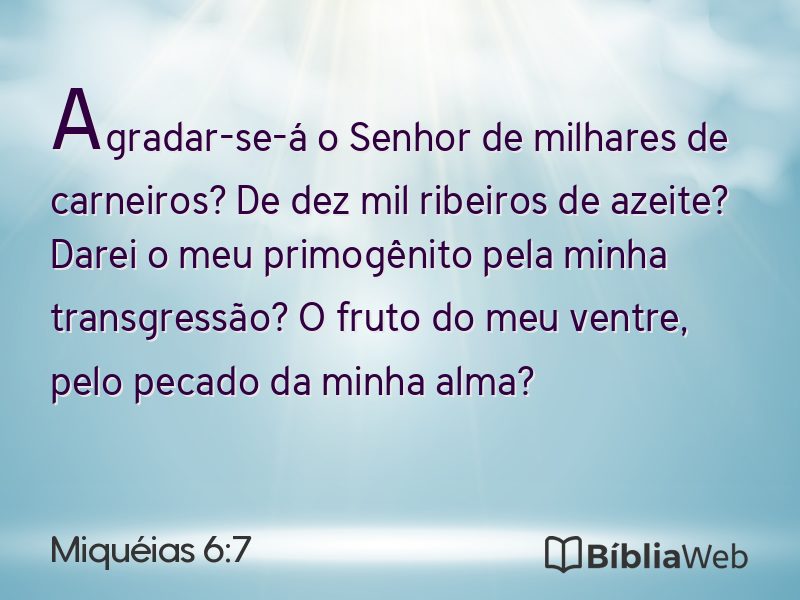 Miquéias 6:7 em imagem para compartilhar