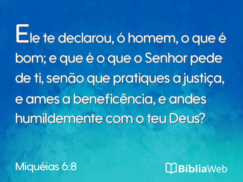 Miquéias 6:8 em imagem para compartilhar