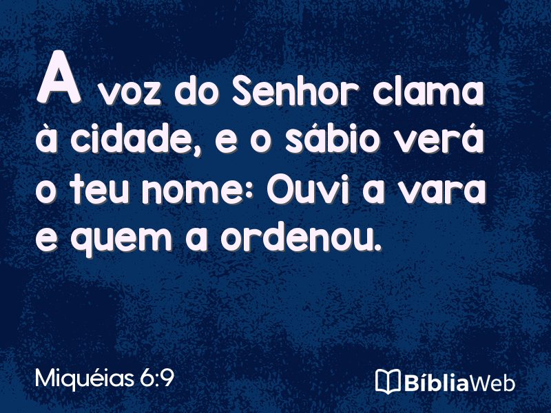 Miquéias 6:9 em imagem para compartilhar