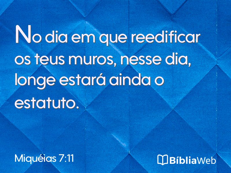 Miquéias 7:11 em imagem para compartilhar