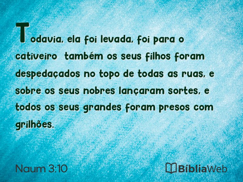 Naum 3:10 em imagem para compartilhar