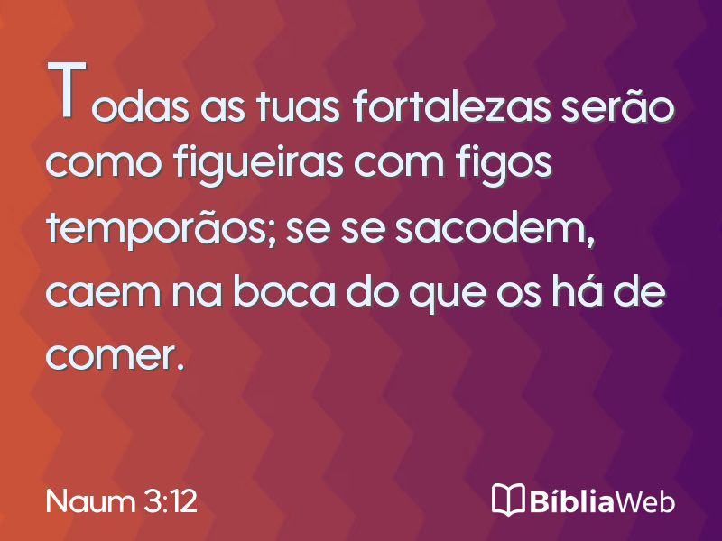 Naum 3:12 em imagem para compartilhar