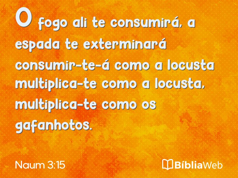 Naum 3:15 em imagem para compartilhar