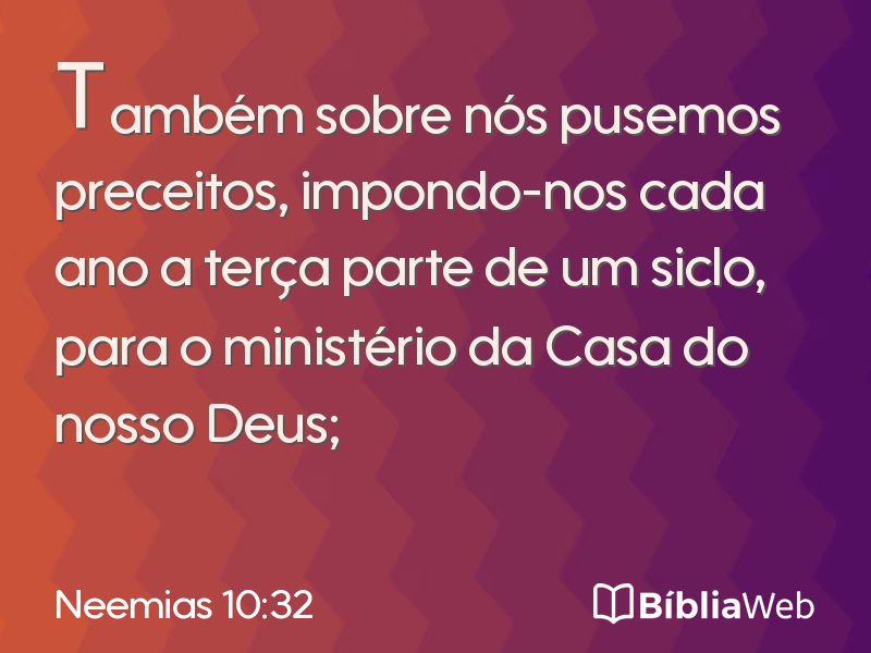 Neemias 10:32 em imagem para compartilhar