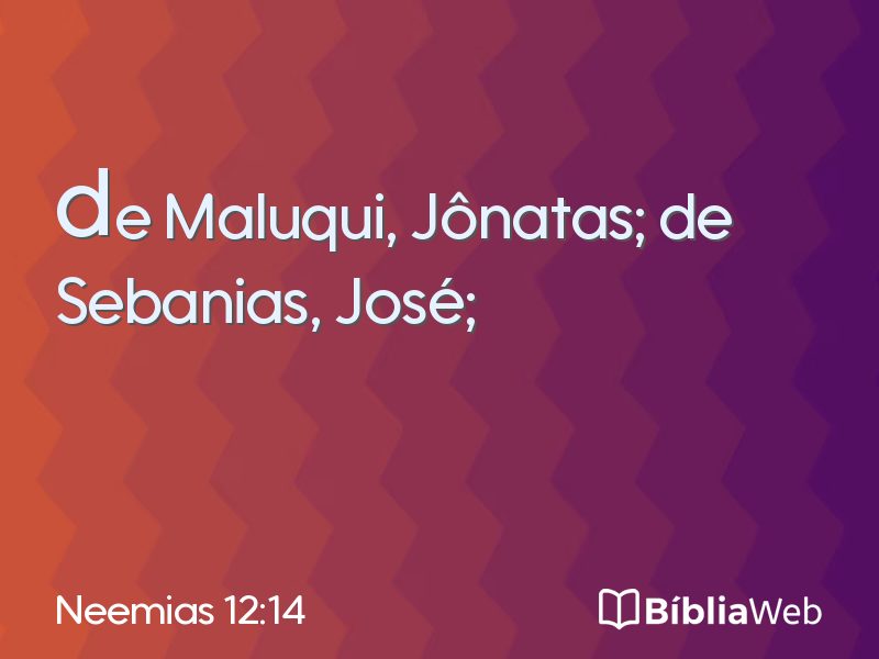 Neemias 12:14 em imagem para compartilhar