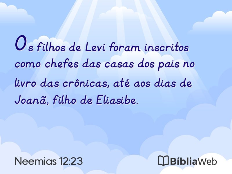 Neemias 12:23 em imagem para compartilhar