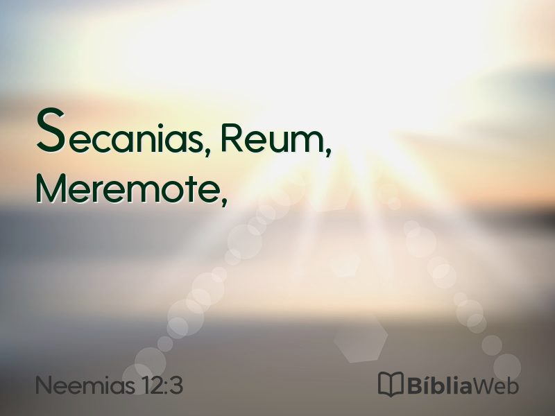 Neemias 12:3 em imagem para compartilhar