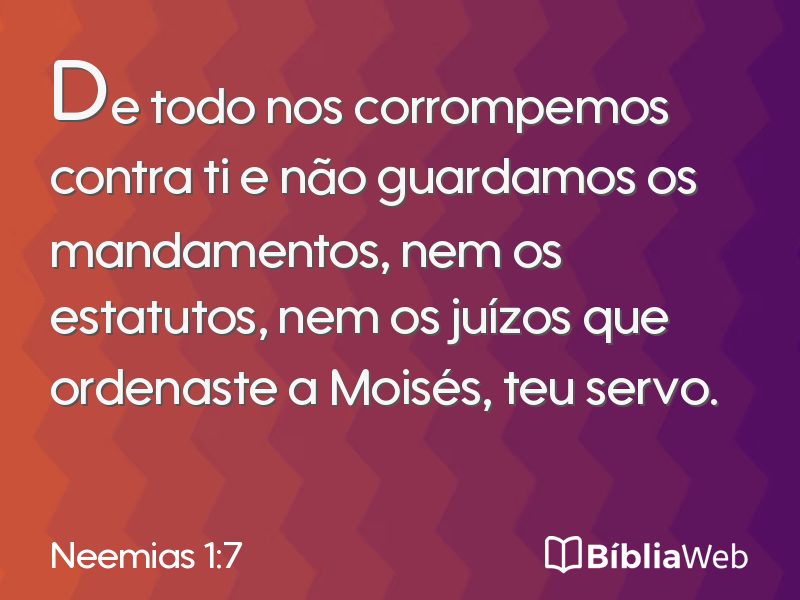 Neemias 1:7 em imagem para compartilhar