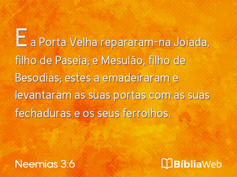 Neemias 3:6 em imagem para compartilhar