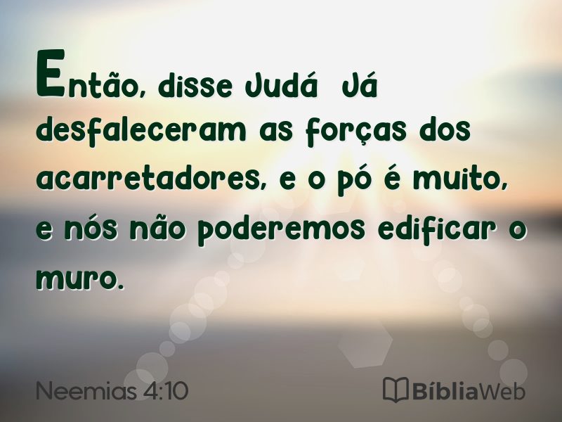 Neemias 4:10 em imagem para compartilhar