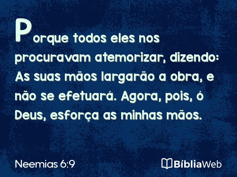 Neemias 6:9 em imagem para compartilhar